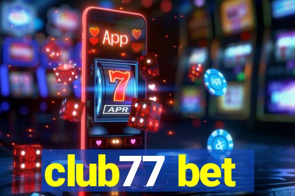 club77 bet